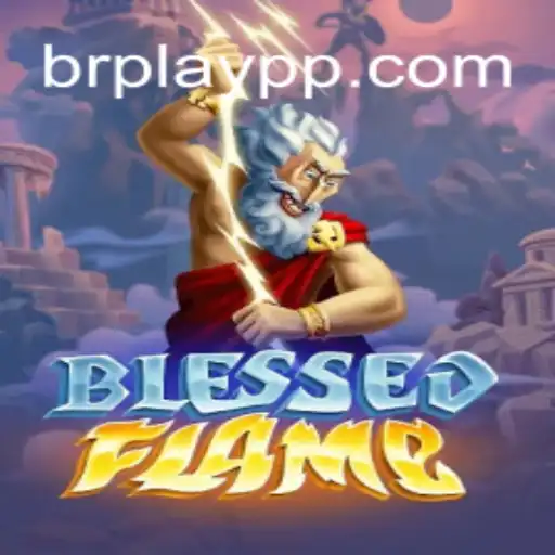 Discover 'BlessedFlame': The New Online Gaming Phenomenon